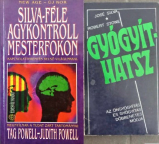 José Silva, Philip Miele, Tag és Judith Powell - (2db) Agykontroll könyvcsomag: Silva-féle agykontroll mesterfokon + Gyógyíthatsz