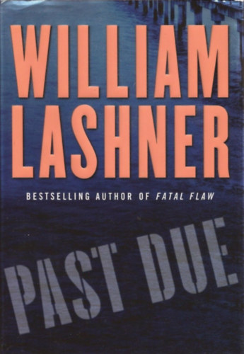 William Lashner - Past Due