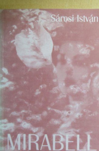 Sárosi István - Mirabell