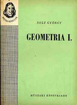 Solt Gy�rgy - Geometria I-II.