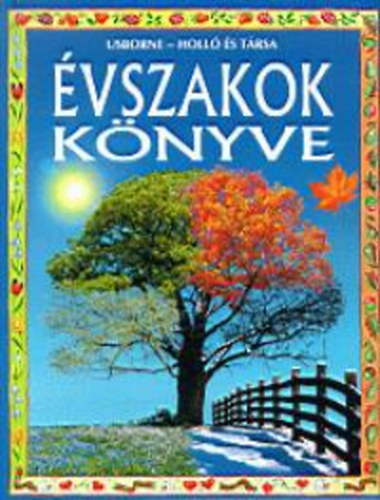 Angela Wilkes - Évszakok könyve