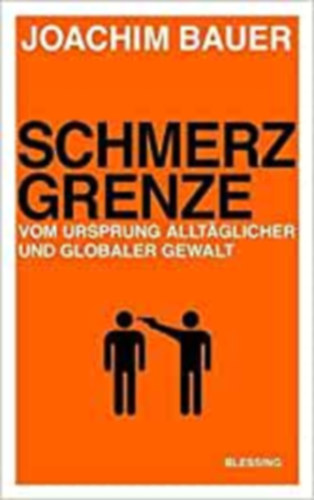 Joachim Bauer - Schmerz Grene