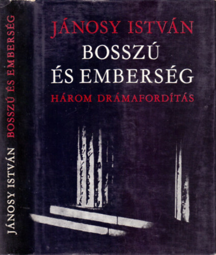 Jnosy Istvn - Bossz s embersg