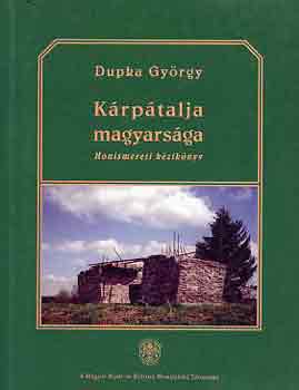 Dupka Gy�rgy - K�rp�talja magyars�ga