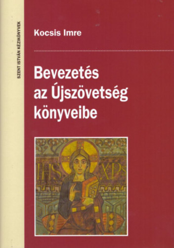 Kocsis Imre - Bevezet�s az �jsz�vets�g k�nyveibe