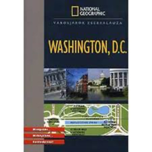 Washington, D.C. (National Geographic) - Vrosjrk zsebkalauza