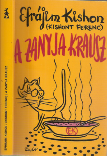 Efrjim Kishon (Kishont Ferenc) - A zanyja Krausz (Humoreszkek)