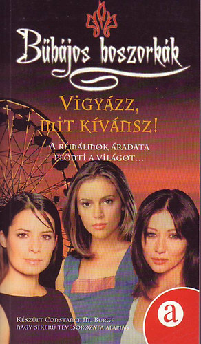 Diana G. Gallagher - Bbjos boszorkk - Vigyzz mit kvnsz!