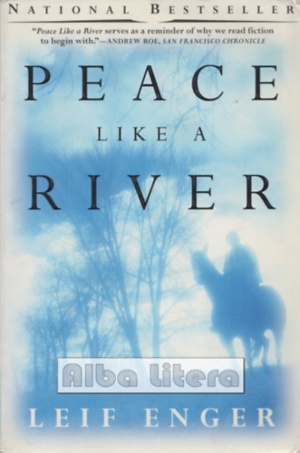 Leif Enger - Peace Like a River