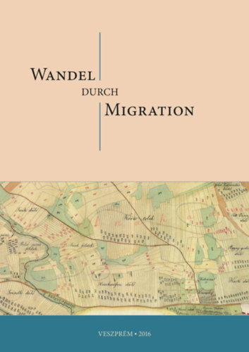 Szilgyi-Ksa Anik Radek Tnde - Wandel durch Migration