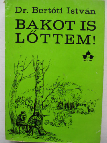 Dr.Bertti Istvn - Bakot is lttem!