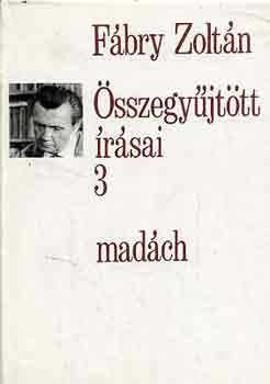 F�bry Zolt�n - F�bry Zolt�n �sszegy�jt�tt �r�sai 3