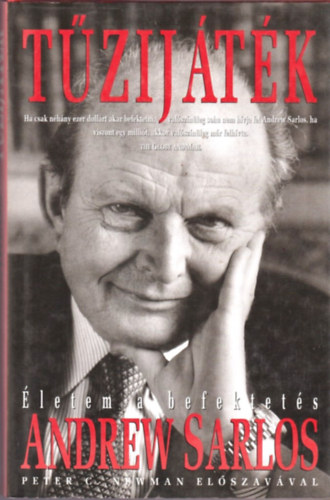 Andrew Sarlos - T�zij�t�k - �letem a befektet�s