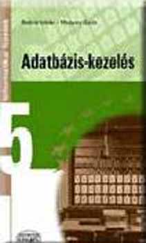 Bodnr-Magyary - Adatbzis-kezels - Informatikai fzetek 5.