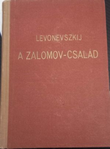 Levonevszkij - A Zalomov - család