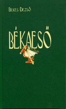 Bekes Dezs� - B�kaes�