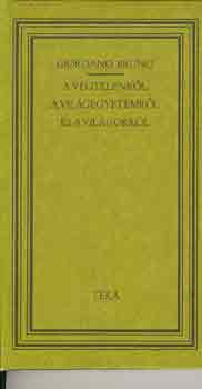 Giordano Bruno - A végtelenről, a világegyetemről és a világokról (téka)