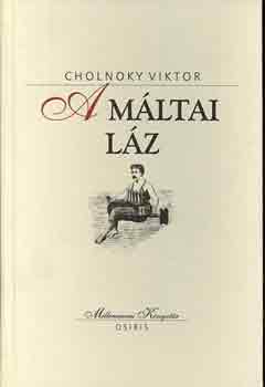 Cholnoky Viktor - A mltai lz