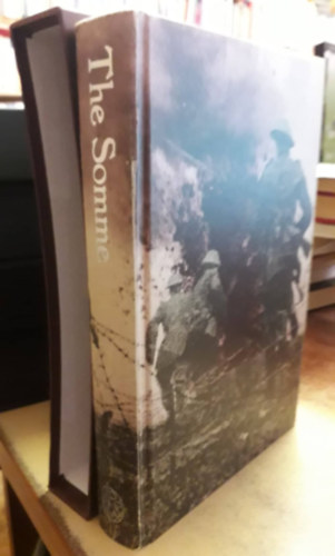 Helen McCartney Robert T. Foley - The Somme: An Eyewitness History ("A somme-i csata: Egy szemtan� t�rt�nete" angol nyelven)