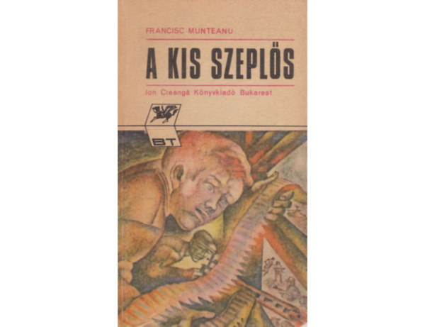 Francisc Munteanu - A kis szepl�s