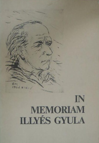 Vadas Ferenc  (szek.) - In Memoriam Illy�s Gyula