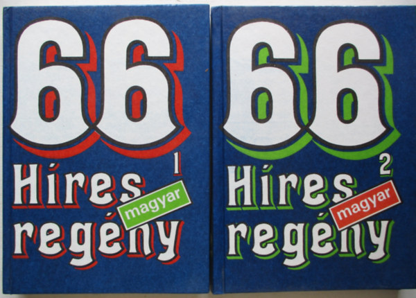 M�ra Ferenc K�nyvkiad� - 66 h�res magyar reg�ny I-II.
