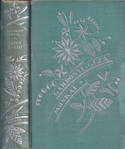 Gárdonyi Géza - Isten rabjai (Gárdonyi Géza munkái)