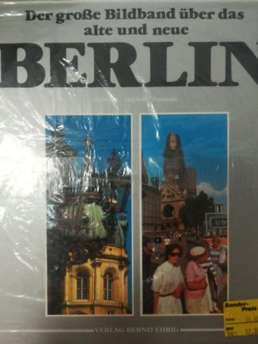 Der groe Bildband ber das alte und neue Berlin (nmet-angol-francia)