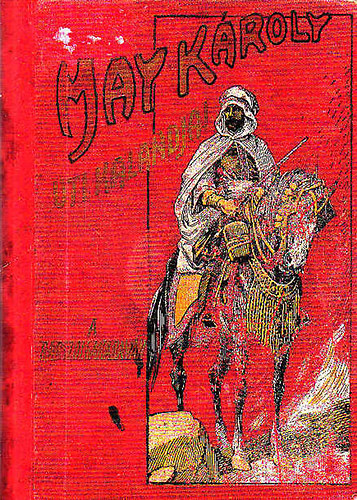 May Kroly - A rabszolgakaravn (regnyes elbeszls)