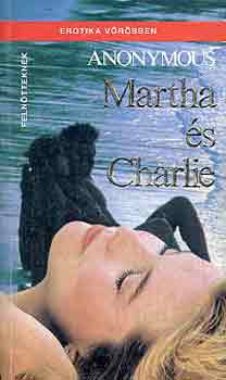 Anonymus - Martha �s Charlie