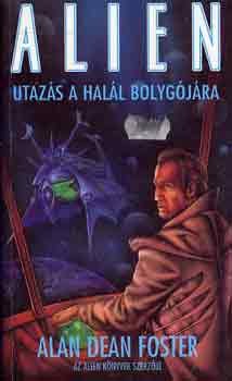 Alan Dean Foster - Utazs a hall bolygjra