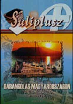 Barangols Magyarorszgon - Suliplusz