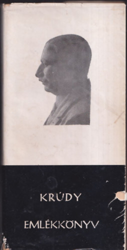 Katona B�la  (szerk.) - Kr�dy Gyula eml�kk�nyv (Dedik�lt)