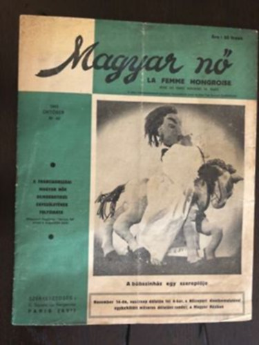 Magyar N - La femme hongroise 1948 oktber no. 44 - a franciaorszgi magyar nk demokratikus egyesletnek folyirata