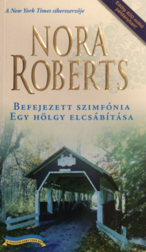 Nora Roberts - Befejezett szimfnia - Egy hlgy elcsbtsa