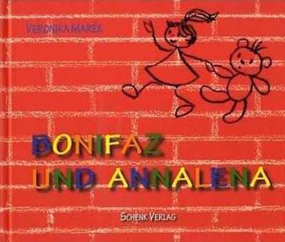 Marék Veronika - Bonifaz und Annalena