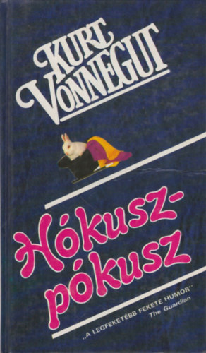 Kurt Vonnegut - H�kusz - p�kusz