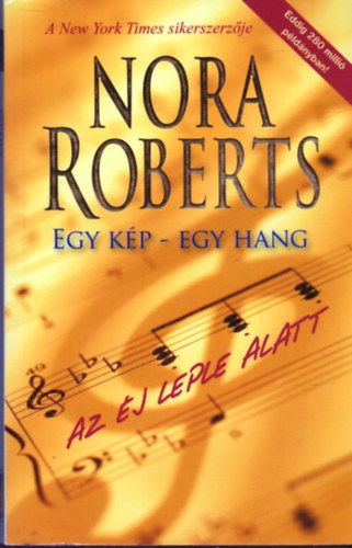 Nora Roberts - Az éj leple alatt - Egy kép - egy hang
