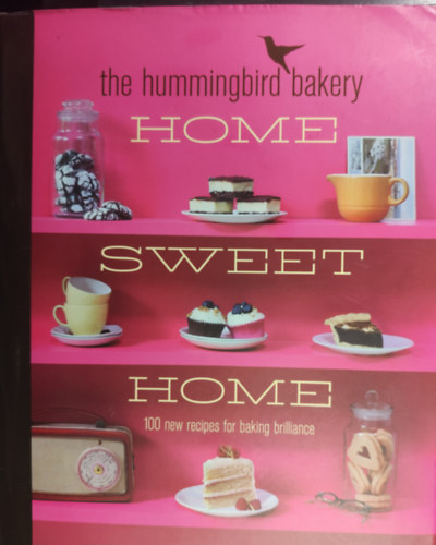 Tarek Malouf and The Hummingbird Bakers - Home Sweet Home