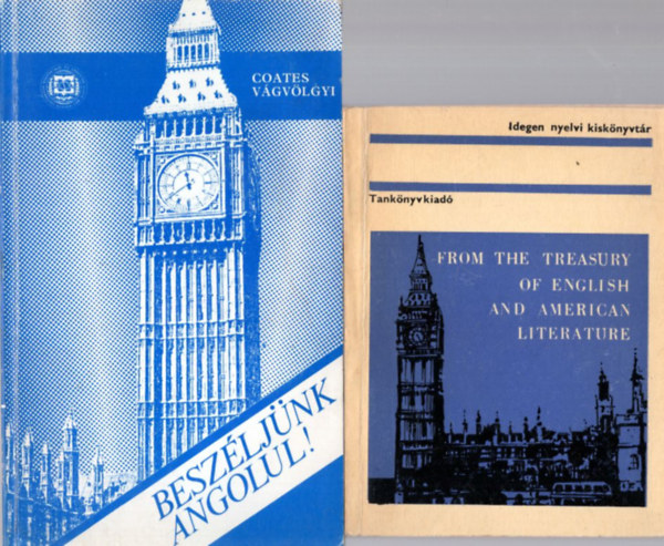 John Coates-Vgvlgyi va, Horvth Jzsef - 4 db angol nyelvknyv: English Usage + Angol-magyar diklevelezs + From the Treasury of English and American Literarture + Beszljnk angolul!
