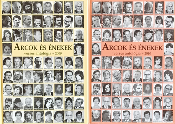 Mad�r J�nos Han�csek Erzs�bet  (szerk.) - Arcok �s �nekek - Verses antol�gia 2009 + 2010 (2 m�)