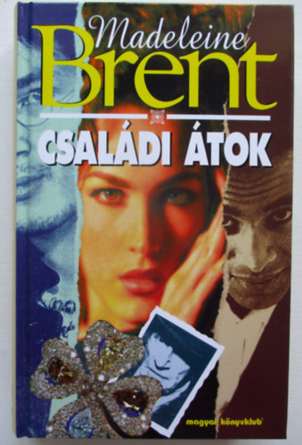 Madeleine Brent - Csaldi tok