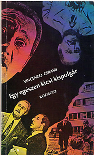Vincenzo Cerami - Carmelo Samoná - Egy egészen kicsi kispolgár / Testvérek