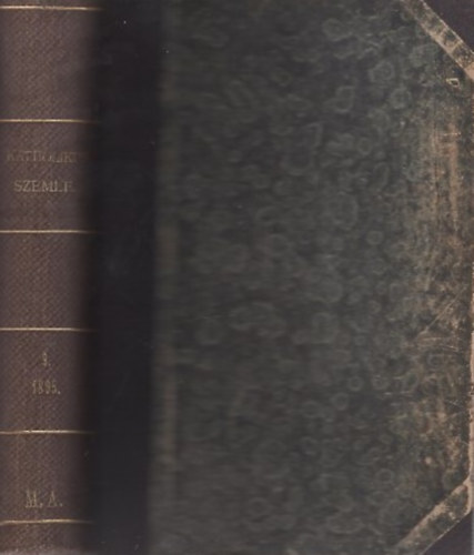 Katholikus szemle IX. kötet 1895