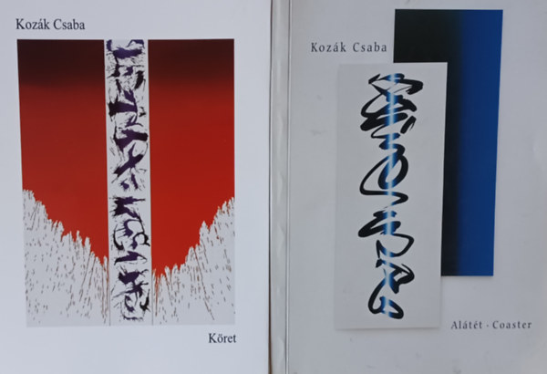 Kozák Csaba - Alátét - Coaster + Köret (2 mű) Dedikált!