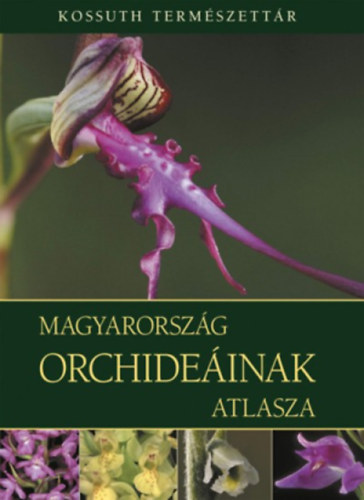 Magyarország orchideáinak atlasza