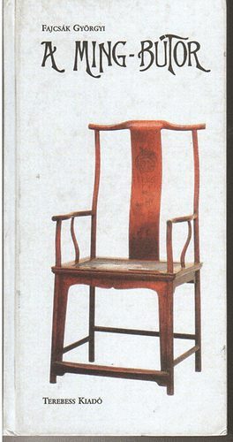 Fajcs�k Gy�rgyi - A Ming-b�tor