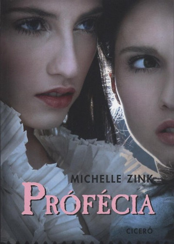 Michelle Zink - Prfcia