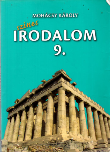 Mohcsy Kroly - Sznes irodalom 9.