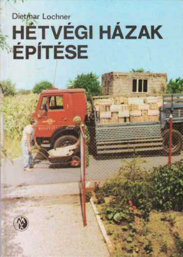 Dietmar Lochner - H�tv�gi h�zak �p�t�se